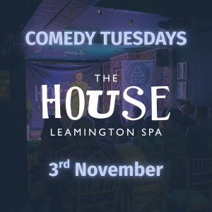 The House: Comedy Night November 3rd
